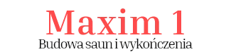 Maxim 1 Budowa saun i wykończenia Jacek Mazur logo